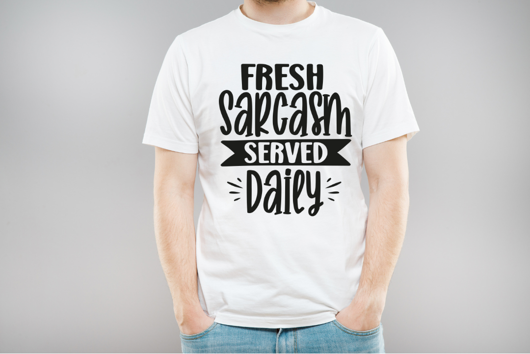 FRESH SARCASM SERVED DAILY