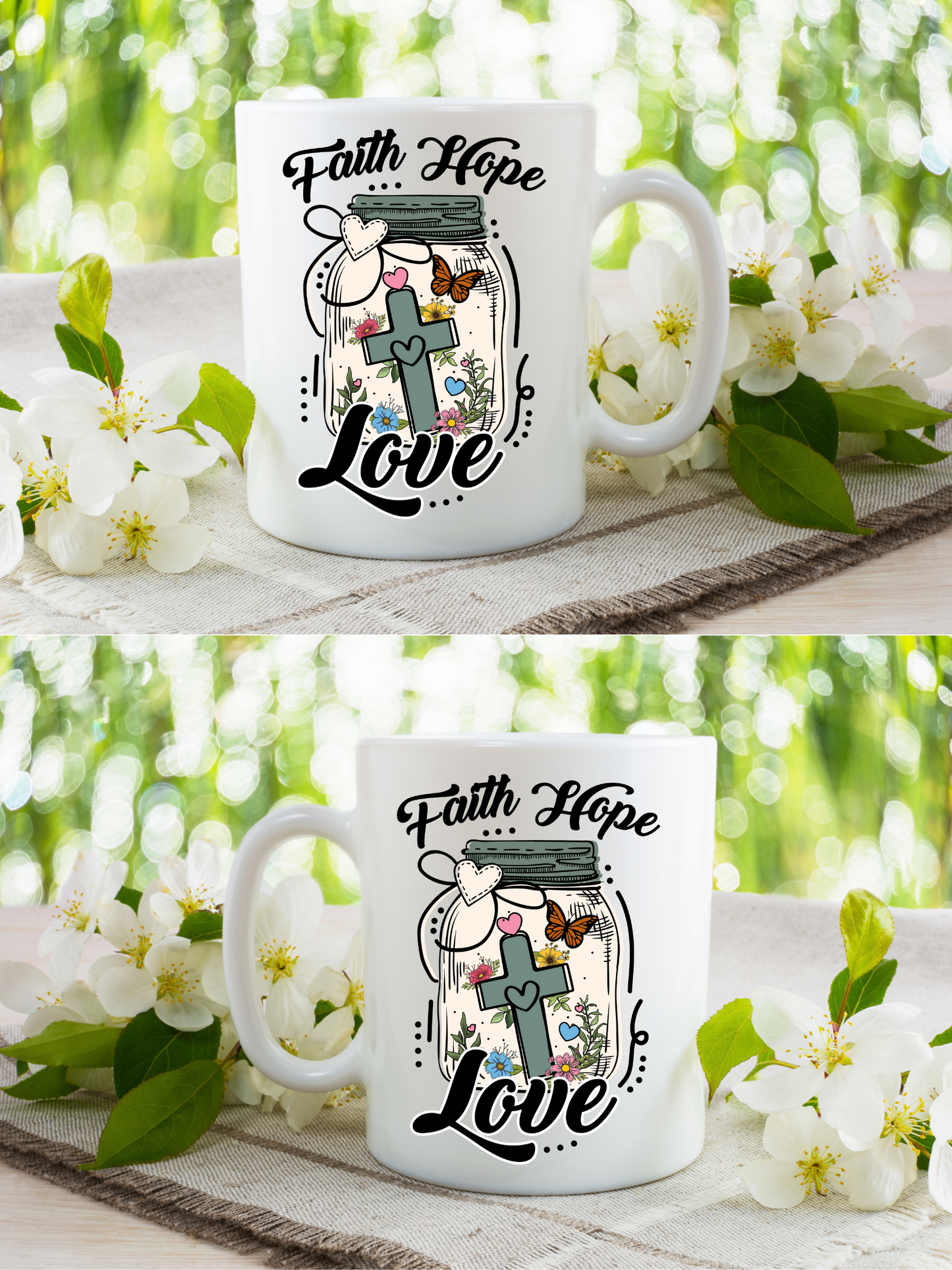 Faith Hope Love Fill my Jar 11 oz Coffee Mug