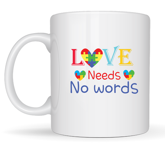 Love needs no words 15 oz Coffee Mug